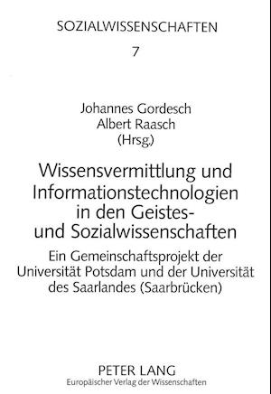 Wissensvermittlung Und Informationstechnologien in Den Geistes- Und Sozialwissenschaften