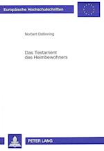 Das Testament Des Heimbewohners