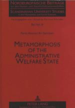 Metamorphosis of the Administrative Welfare State