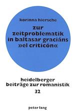 Zur Zeitproblematik in Baltasar Gracians -El Criticon-