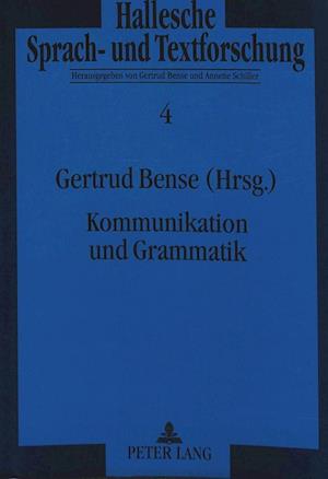 Kommunikation Und Grammatik