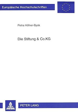 Die Stiftung & Co.Kg