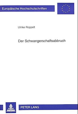 Der Schwangerschaftsabbruch