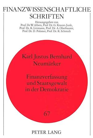 Finanzverfassung Und Staatsgewalt in Der Demokratie