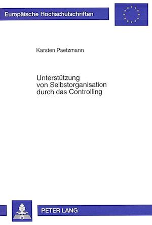 Unterstuetzung von Selbstorganisation durch das Controlling