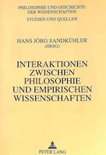 Interaktionen Zwischen Philosophie Und Empirischen Wissenschaften