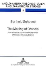 The Making of Orcadia