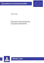 Deutsch-Franzoesische Crossinvestments