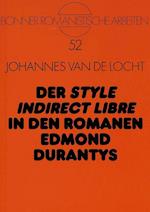 Der Style Indirect Libre in Den Romanen Edmond Durantys