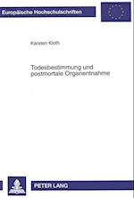 Todesbestimmung Und Postmortale Organentnahme