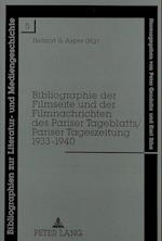 Bibliographie Der Filmseite Und Der Filmnachrichten Des Pariser Tageblatts/Pariser Tageszeitung 1933-1940