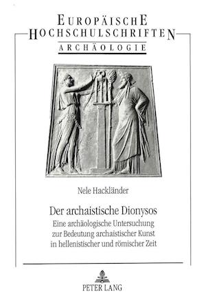 Der Archaistische Dionysos