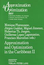 Approximation and Optimization in the Caribbean II