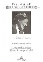 Erika Hanka Und Das Wiener Staatsopernballett