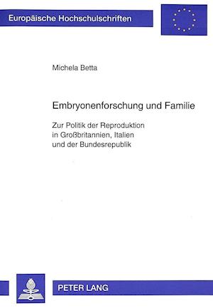 Embryonenforschung Und Familie