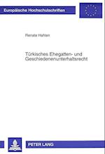 Tuerkisches Ehegatten- Und Geschiedenenunterhaltsrecht