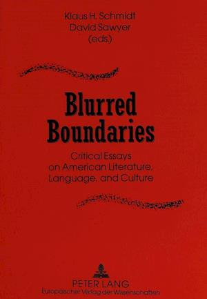 Blurred Boundaries