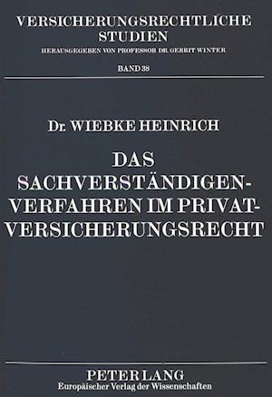 Das Sachverstaendigenverfahren Im Privatversicherungsrecht