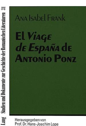 El Viage de Espana de Antonio Ponz