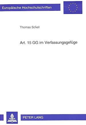 Art. 15 Gg Im Verfassungsgefuege