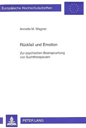 Rueckfall Und Emotion