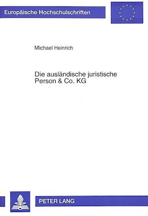 Die Auslaendische Juristische Person & Co. Kg