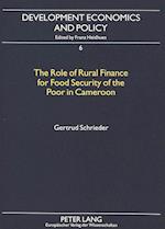 The Role of Rural Finance for Food Security of the Poor in Cameroon