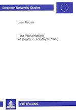 The Presentation of Death in Tolstoy's Prose