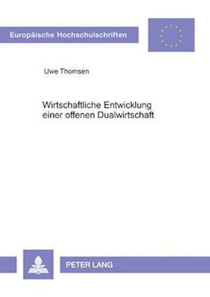 Wirtschaftliche Entwicklung einer offenen Dualwirtschaft