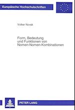 Form, Bedeutung Und Funktionen Von Nomen-Nomen-Kombinationen