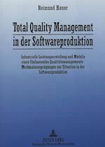 Total Quality Management in Der Softwareproduktion
