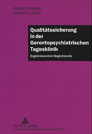 Qualitaetssicherung in Der Gerontopsychiatrischen Tagesklinik