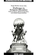 Challenges to European Education