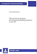 Oekonomische Analyse Der Koerperschaftsteuersysteme in Der Eu