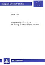 Membership Functions for Fuzzy Poverty Measurement