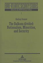 The Balkans Divided