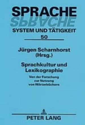 Sprachkultur und Lexikographie