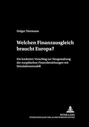 Welchen Finanzausgleich braucht Europa?