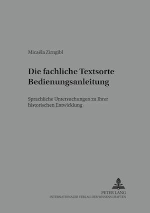 Die fachliche Textsorte Bedienungsanleitung