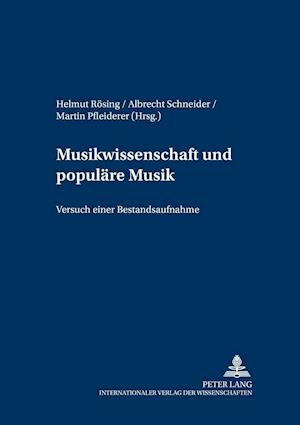 Musikwissenschaft Und Populaere Musik