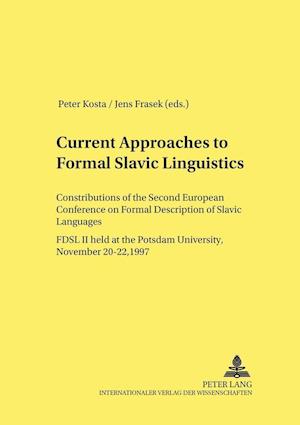 Current Approaches to Formal Slavic Linguistics