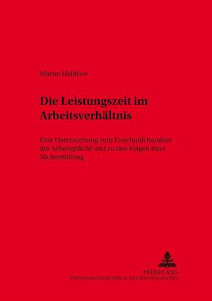 Die Leistungszeit Im Arbeitsverhaeltnis