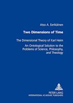Two Dimensions of Time