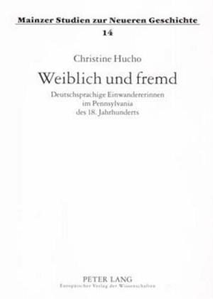 Weiblich und fremd