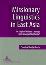 Missionary Linguistics in East Asia