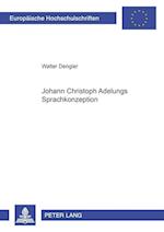 Johann Christoph Adelungs Sprachkonzeption