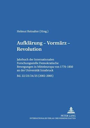 Aufklaerung - Vormaerz - Revolution