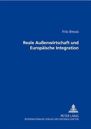 Reale Außenwirtschaft Und Europaeische Integration