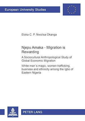 Njepu Amaka - Migration is Rewarding