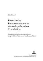 Literarische Personennamen in deutsch-polnischer Translation
